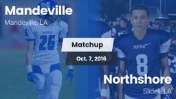 Matchup: Mandeville vs. Northshore  2016