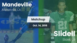 Matchup: Mandeville vs. Slidell  2016
