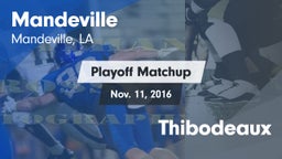 Matchup: Mandeville vs. Thibodeaux 2016