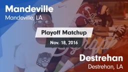 Matchup: Mandeville vs. Destrehan  2016