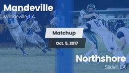 Matchup: Mandeville vs. Northshore  2017
