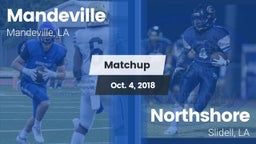 Matchup: Mandeville vs. Northshore  2018