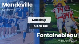 Matchup: Mandeville vs. Fontainebleau  2019