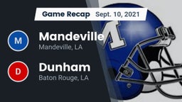 Recap: Mandeville  vs. Dunham  2021