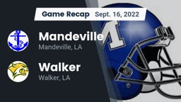 Recap: Mandeville  vs. Walker  2022