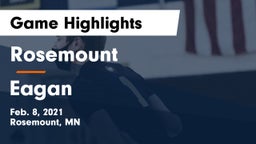 Rosemount  vs Eagan  Game Highlights - Feb. 8, 2021