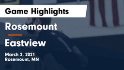 Rosemount  vs Eastview  Game Highlights - March 2, 2021