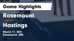 Rosemount  vs Hastings  Game Highlights - March 17, 2021