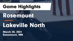 Rosemount  vs Lakeville North  Game Highlights - March 20, 2021