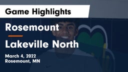 Rosemount  vs Lakeville North  Game Highlights - March 4, 2022
