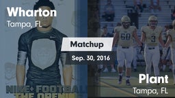 Matchup: Wharton vs. Plant  2016