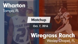 Matchup: Wharton vs. Wiregrass Ranch  2016