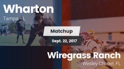 Matchup: Wharton vs. Wiregrass Ranch  2017