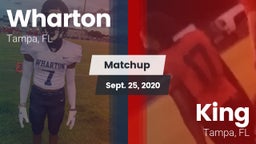 Matchup: Wharton vs. King  2020