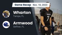 Recap: Wharton  vs. Armwood  2023