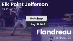Matchup: Elk Point-Jefferson vs. Flandreau  2018