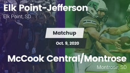 Matchup: Elk Point-Jefferson vs. McCook Central/Montrose  2020