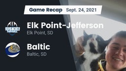 Recap: Elk Point-Jefferson  vs. Baltic  2021