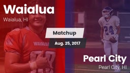 Matchup: Waialua vs. Pearl City  2017