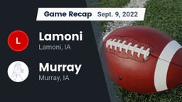 Recap: Lamoni  vs. Murray  2022