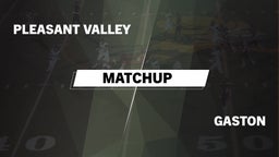 Matchup: Pleasant Valley vs. Gaston  2016