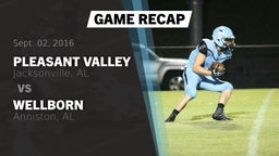 Recap: Pleasant Valley  vs. Wellborn  2016