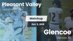 Matchup: Pleasant Valley vs. Glencoe  2018