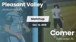 Matchup: Pleasant Valley vs. Comer  2018
