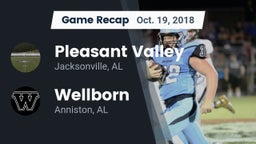 Recap: Pleasant Valley  vs. Wellborn  2018