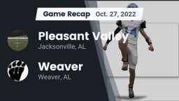 Recap: Pleasant Valley  vs. Weaver  2022
