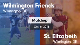 Matchup: Wilmington Friends vs. St. Elizabeth  2016