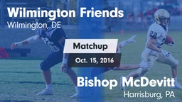 Matchup: Wilmington Friends vs. Bishop McDevitt  2016