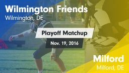 Matchup: Wilmington Friends vs. Milford  2016