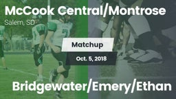 Matchup: McCook Central/Montr vs. Bridgewater/Emery/Ethan 2018