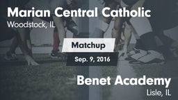 Matchup: Marian Central Catho vs. Benet Academy  2016
