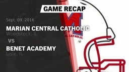 Recap: Marian Central Catholic  vs. Benet Academy  2016