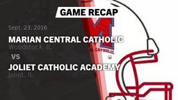 Recap: Marian Central Catholic  vs. Joliet Catholic Academy  2016