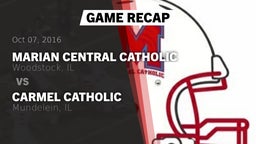 Recap: Marian Central Catholic  vs. Carmel Catholic  2016