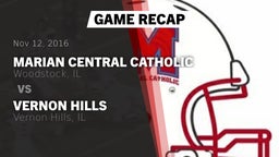 Recap: Marian Central Catholic  vs. Vernon Hills  2016