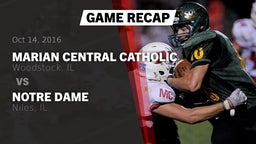 Recap: Marian Central Catholic  vs. Notre Dame  2016