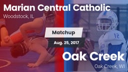 Matchup: Marian Central Catho vs. Oak Creek  2017