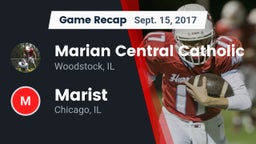 Recap: Marian Central Catholic  vs. Marist  2017