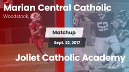 Matchup: Marian Central Catho vs. Joliet Catholic Academy  2017
