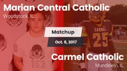 Matchup: Marian Central Catho vs. Carmel Catholic  2017
