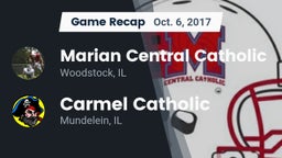 Recap: Marian Central Catholic  vs. Carmel Catholic  2017
