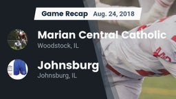 Recap: Marian Central Catholic  vs. Johnsburg  2018