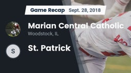 Recap: Marian Central Catholic  vs. St. Patrick  2018