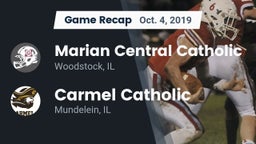 Recap: Marian Central Catholic  vs. Carmel Catholic  2019