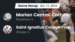 Recap: Marian Central Catholic  vs. Saint Ignatius College Prep 2019