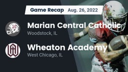 Recap: Marian Central Catholic  vs. Wheaton Academy  2022